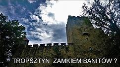 Zamki Średniowiecza VIII Zamek Tropsztyn