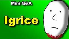 Igrice - Mini Q&A