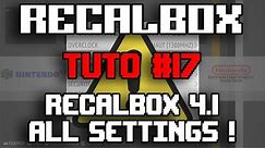 RECALBOX TUTO #17 - Discover all Recalbox 4.1 settings !
