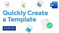 How to Quickly Create a Microsoft Word Template