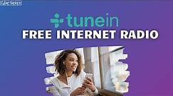 TuneIn - Free Internet Radio