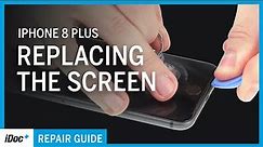 iPhone 8 Plus – Screen replacement [including reassembly]