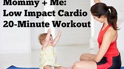 Mommy and Me Low Impact Cardio | 20-Minute Postnatal Workout for Mom and Baby