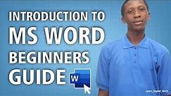 Introduction to Microsoft word - Beginners Guide