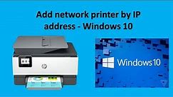 How to add a network printer by IP address on windows 10