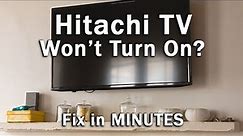 How to Fix a Hitachi TV that Won't Turn On┃6 SIMPLE Steps