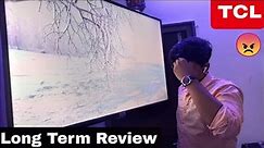 Tcl Tv Long Term Review| Tcl 43 Inch 4k Tv Android Tv | My Experience With Tcl