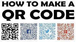 HOW TO CREATE A QR CODE - [ INSTRUCTIONS 101]