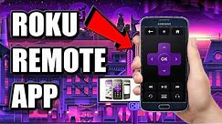Roku Remote App | Control ROKU with PHONE and USE AS A KEYBOARD (IOS or ANDROID)