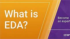 What is Electronic Design Automation (EDA)? – How it Works | Synopsys