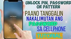 Paano buksan ang cellphone kung nakalimutan ang password | how to unlock forgot pin on android