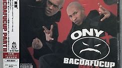 Onyx - Bacdafucup Part II
