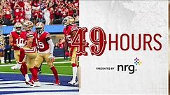 49 Hours: Flying High in the City of Angels | 49ers