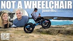 JerryRigEverything's "The Rig": It's Not A Wheelchair