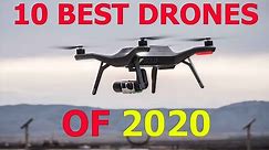 Top 10 BEST drones of 2020