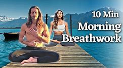 10 Minute Morning Breathwork Routine I The Key To Happiness