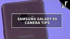 Samsung Galaxy S9 Camera Tips: New features explored!