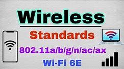 Wi-Fi Standards | 802.11a/b/g/n/ac/ax