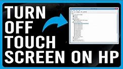 How To Turn Off Touch Screen On HP (How To Disable Screen Touch On HP Laptop)