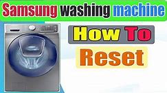 How to reset samsung washing machine