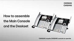 Assemble the Main Console and the Deskset - VTech CM-series 4-Line Small Business System