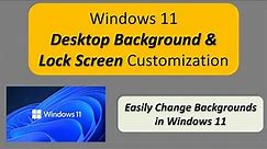 How To Change Desktop Background Image and Lock Screen Background in Windows 11