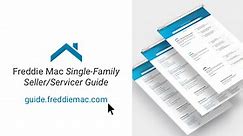 Freddie Mac Single-Family Seller/Servicer Guide