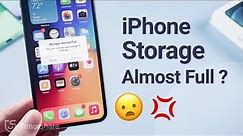 iPhone Storage Almost Full? Top 10 Tips to Fix it! [2021]