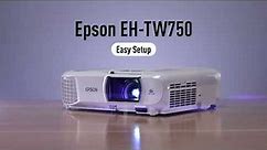Epson EH-TW750 projector easy set up guide