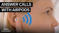 How To Answer A Call With AirPods