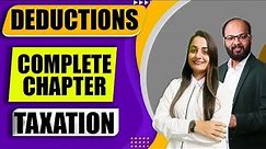 Deductions Complete Chapter | CA Inter Group 1 Taxation | Tax Deduction Vs Exemption | #taxtycoon