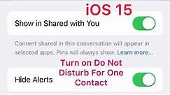 How To Enable Do Not disturb For One Contact Only in iPhone.
