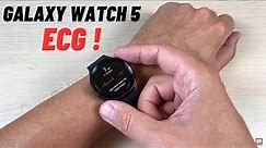 How to Measure ECG (EKG) on Samsung Galaxy Watch 5