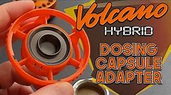 Volcano Hybrid Dosing Capsule Adapter | How To Install & Review | GWNVC’s Reviews #canada #guide