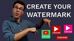How to Make a Watermark for YouTube Videos