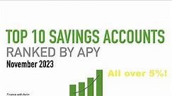 Top High Yield Savings Accounts Ranked by APY in November 2023 - Highest Interest Rates Available