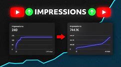 YouTube Video Impressions Boost: 10x Views Strategy