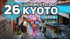 Best Things To Do in Kyoto Japan 2024 4K