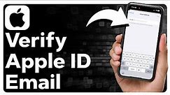 How To Verify Apple ID Email Address On iPhone