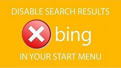 How To Disable Bing Search Results In Windows 10 Start Menu