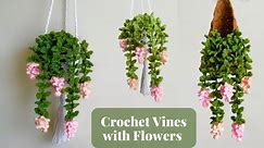 Crochet Hanging Vines with Flowers | Crochet Hanging Plant Tutorial