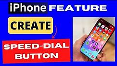 Create Speed Dial Button on iPhone Home Screen