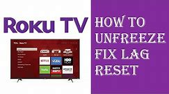 Roku TV Reset - Roku TV Frozen - Fix Roku TV - How to Reset Frozen Roku TV or Roku Player