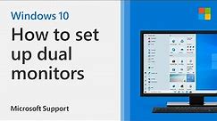 How to set up multiple monitors on Windows 10 [VIDEO]