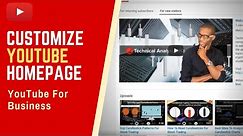 How To Customize Your YouTube Homepage