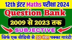 12th Math Question Bank 2009 se 2023 Tak Subjective Question Answer/ math question bank 12th