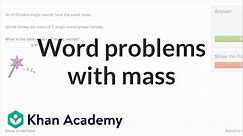 Mass problems | Measurement and geometry | 3rd grade | Khan Academy