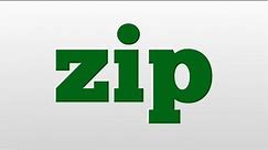 zip meaning and pronunciation