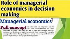 Role of Managerial economics in decision making bcom 3rd year | Managerial Decision making process