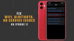 What Happens If You Reset Network Settings on iPhone 11 | Fix WiFi, Bluetooth, No Service Issues